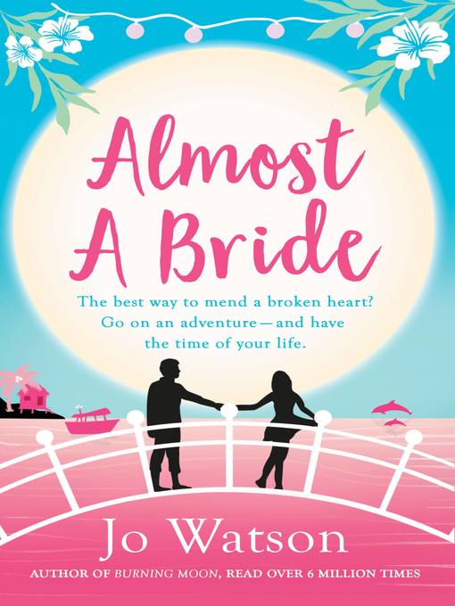 Title details for Almost a Bride by Jo Watson - Available